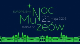 11. Europejska Noc Muzeów na Pomorzu! Hobby, LIFESTYLE - Zbliża się kolejna edycja Europejskiej Nocy Muzeów. 21/22 maja 2016 świętować będzie także region pomorski. Muzea, galerie i instytucje kultury przygotowały na tę noc wiele atrakcji zarówno dla starszych uczestników, jak i dla dzieci.