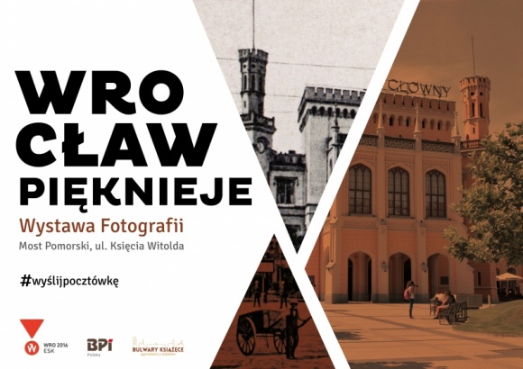 Wrocław pięknieje. Wystawa zdjęć na Bulwarach Książęcych Sztuka, LIFESTYLE - 25 czerwca ruszy wystawa ?Wrocław pięknieje? organizowana przez BPI Polska przy wsparciu Europejskiej Stolicy Kultury 2016. Jej celem jest pokazanie zmian jakie zachodziły w mieście na przestrzeni ostatnich dziesięcioleci.