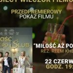 ?Miłość aż po ślub? na Kobiecym Wieczorze Filmowym w Kinotece