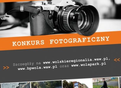 "Wola zmienną jest" – konkurs fotograficzny