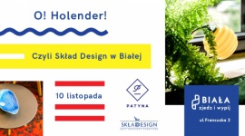 O! Holender! 10 listopada Patyna przedstawia Skład Design w Białej Sztuka, LIFESTYLE - Grupa Warszawa i Patyna.pl zapraszają na kolejną odsłonę wspólnych działań, przybliżających klasyki powojennego wzornictwa. 10 listopada goście restauracji Biała przekonają się o pięknie i funkcjonalności niderlandzkiego designu z kolekcji Skład Design.