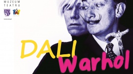 Dali i Warhol. Geniusz wszechstronny Sztuka, LIFESTYLE - Od 23 marca w Muzeum Teatru im. Henryka Tomaszewskiego rusza niezwykła wystawa "Dali i Warhol. Geniusz wszechstronny". Zwiedzający będą mieli okazję oryginalne prace jednych z najpopularniejszych artystów XX wieku: Andy'ego Warhola oraz Salvadora Dali.
