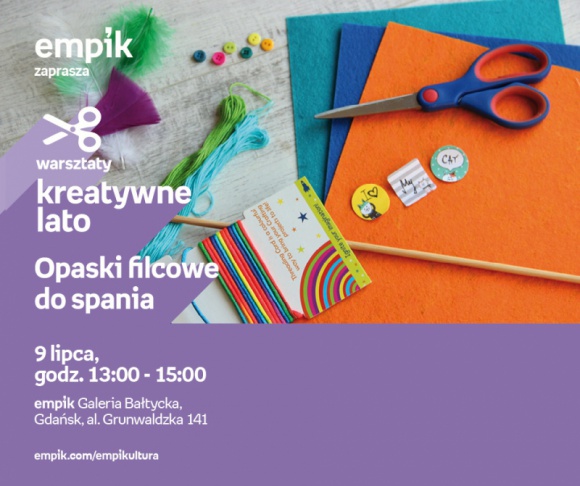 Opaski filcowe do spania | Empik Galeria Bałtycka Hobby, LIFESTYLE - Warsztaty