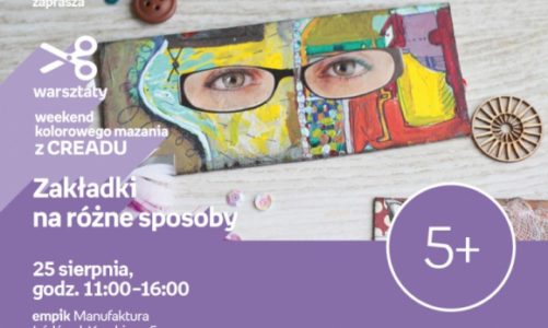 ZAKŁADKI NA RÓŻNE SPOSOBY – WARSZTATY KREATYWNE – ŁÓDŹ