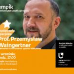 PROF. PRZEMYSŁAW WAINGERTNER – "WRZESIEŃ 1939." – UNIWERSYTET ŁÓDZKI W EMPIKU
