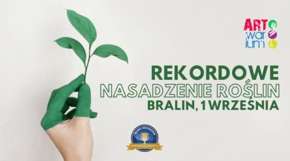 W Bralinie będą sadzić rośliny i bić Rekord Polski Hobby, LIFESTYLE - Już w sobotę 1 września 2018 roku w Bralinie w woj. Wielkopolskim odbędzie się oficjalna próba ustanowienia nowego Rekordu Polski na najwięcej roślin zasadzonych w jednej lokalizacji w ciągu godziny.