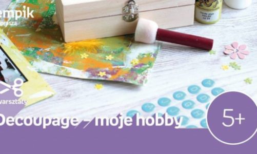 Decoupage – moje hobby | Empik Arkadia I Warszawa