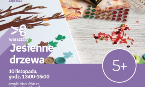 JESIENNE DRZEWA – WARSZTATY KREATYWNE – ŁÓDŹ