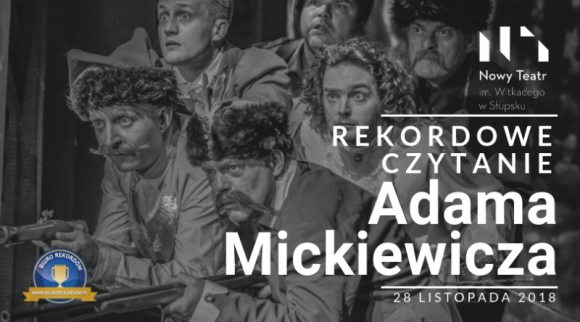 W Słupsku będą bić Rekord Polski w grupowym czytaniu Adama Mickiewicza Sztuka, LIFESTYLE - W związku z premierą spektaklu ?Pan Tadeusz? w reżyserii Dominika Nowaka, w Nowym Teatrze im. Witkacego w Słupsku, organizatorzy wydarzenia postanowili uczcić premierę w rekordowy sposób.