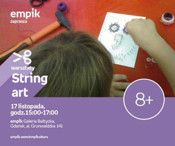 String art | Empik Galeria Bałtycka Hobby, LIFESTYLE - warsztaty