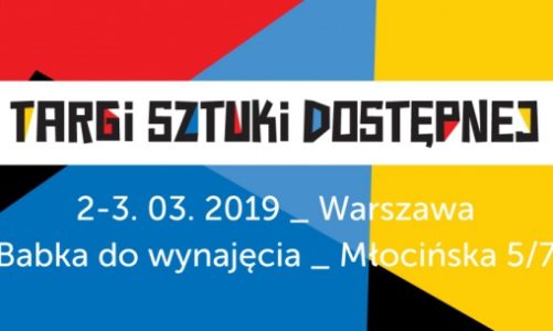 Pierwsze w Polsce targi sztuki współczesnej z limitem ceny!