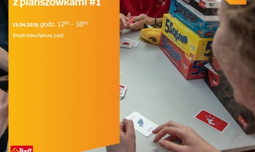 SOBOTA Z PLANSZÓWKAMI #1 – TREFL – EMPIK ŁÓDŹ