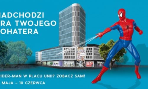 ?Nadchodzi era Twojego bohatera? ? ekspozycja herosów w Placu Unii