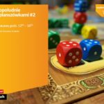 Popołudnie z planszówkami #2