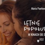 Letnie popołudnie – zwiastun filmu!