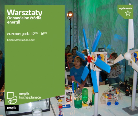WARSZTATY – ODNAWIALNE ŹRÓDŁA ENERGII – ŁÓDŹ