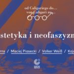 ?Estetyka i neofaszyzmy? | debata Goethe-Institut już 5 listopada