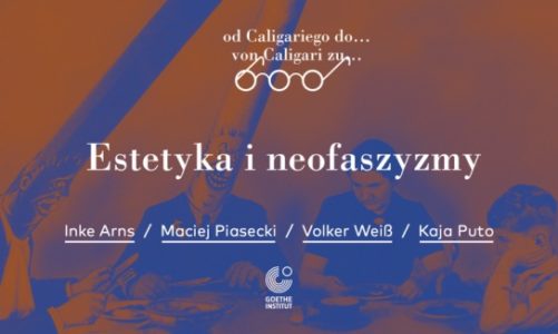 ?Estetyka i neofaszyzmy? | debata Goethe-Institut już 5 listopada