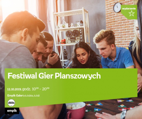 FESTIWAL GIER PLANSZOWYCH – EMPIK GALERIA ŁÓDZKA