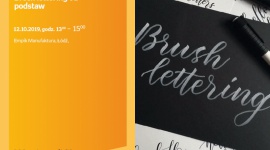 ZETPETY #1: BRUSH LETTERING OD PODSTAW - EMPIK MANUFAKTURA Hobby, LIFESTYLE - ZETPETY #1: Brush lettering od podstaw 12 października, godz. 13:00 ? 15:00 Empik Manufaktura, Łódź, ul. Karskiego 5