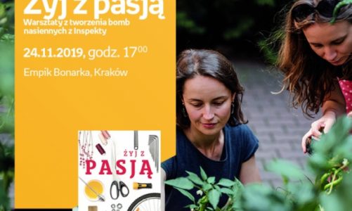 Warsztaty z tworzenia bomb nasiennych z Inspekty | Empik Bonarka