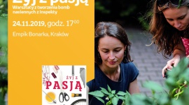 Warsztaty z tworzenia bomb nasiennych z Inspekty | Empik Bonarka Hobby, LIFESTYLE - Warsztaty z tworzenia bomb nasiennych.