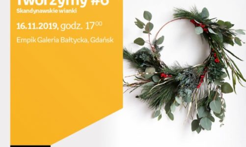 Tworzymy #6.Skandynawskie wianki|Empik Galeria Bałtycka
