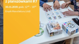 SOBOTA Z PLANSZÓWKAMI #7: GRANNA - EMPIK ŁÓDŹ MANUFAKTURA Hobby, LIFESTYLE - SOBOTA Z PLANSZÓWKAMI #7: GRANNA 30 listopada, godz. 12:00 ? 18:00 Empik Manufaktura, Łódź, ul. Karskiego 5 (przed salonem, na niższym poziomie)