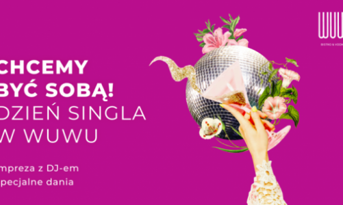 Chcemy być sobą! | Dzień Singla w WuWu