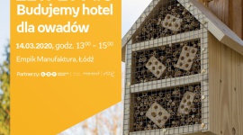 ZETPETY #6: BUDUJEMY HOTEL DLA OWADÓW – EMPIK MANUFAKTURA