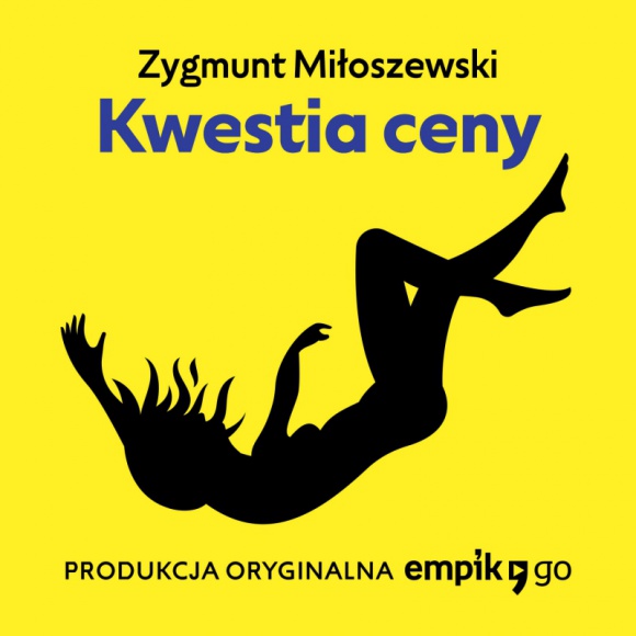 ?Kwestia ceny? Zygmunta Miłoszewskiego w Empik Go!