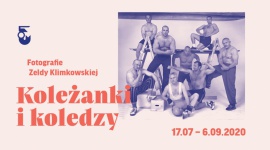 ?Koleżanki i koledzy? ? wystawa fotografii w Muzeum Warszawskiej Pragi Sztuka, LIFESTYLE - Muzeum Warszawskiej Pragi zaprasza na wystawę fotografii Zeldy Klimkowskiej ?Koleżanki i koledzy". To pierwsza wystawa po ponownym otwarciu Muzeum, którą można zobaczyć do 6 września. Składają się na nią fotografie prażan i prażanek - dalszych i bliższych sąsiadów artystki.