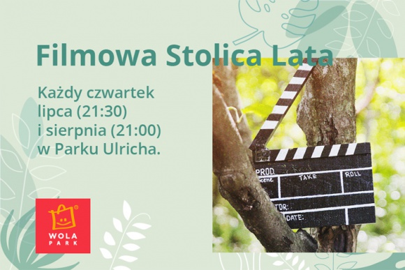 Filmowe czwartkowe wieczory w Parku Ulricha Film, LIFESTYLE - Wola Park zaprasza warszawiaków na kolejne pokazy filmowe w kinie plenerowym. Filmowe Ogrody potrwają jeszcze przez cały sierpień oraz pierwszy tydzień września. Projekcje odbywają się w Parku Ulricha przy Wola Parku w czwartki o godzinie 21.00.