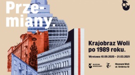 ?Przemiany. Krajobraz Woli po 1989 roku? w Muzeum Woli Sztuka, LIFESTYLE - Czarny Kot, Warsaw Spire, PDT i Kino W-Z, w którym mieścił się klub Fugazi ? to na wystawie ?Przemiany. Krajobraz Woli po 1989 roku? w Muzeum Woli. Wystawa przybliży symbole współczesnej zabudowy dzielnicy. Pokaże, jak zmienił się jej krajobraz na przestrzeni ostatnich 30 lat.